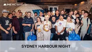 Sydney Harbour Night Recap | MEXC Ventures Side Events at ACC Australia