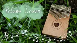 Kalimba Dreams: Meditation with African Thumb Piano