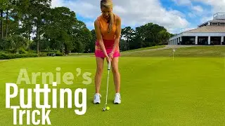 Quick Tip With LPGA Instructor Meredith Kirk: Arnie's Putting Trick