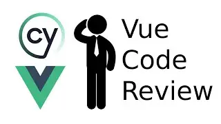 Vue Code Review: Early Returns, Separating Concerns, Missing Tests
