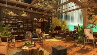 Relaxing Jazz Cafe Space - cafe and waterfall in the forest 8 hours