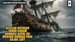 KAPAL PENUH HARTA YANG MEMBUAT SEMUA BAJAK LAUT MENGGILA!! - ALUR CERITA SERIES