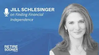 Making Smart Decisions with Your Money with Jill Schlesinger | Retire Sooner with Wes Moss