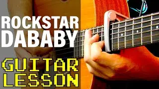 How To Play ROCKSTAR (feat. Roddy Ricch) by DaBaby (Guitar Lesson)