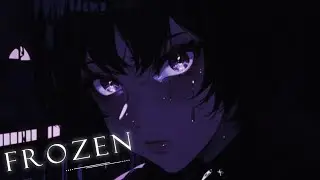 FROZEN (nightcore)