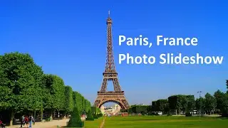 Paris, France Photo Slideshow |Photos Of Paris | Love Paris