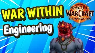 I created All Engineering Devices in The New Expansion - Wow the War Within BETA