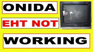 onida crt tv eht not working/onida tv horizontel problem/ onida crt tv 110 volt problem/onida repair