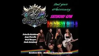 RAINBOW GIRLS SHOW 01-11-25 FANTASY ISLAND