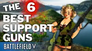 Best Support Guns In Battlefield 5 | Battlefield 5 Gun Guide