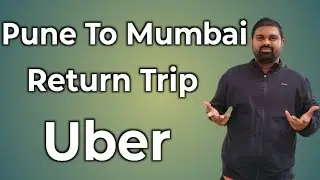 Pune To Mumbai Return Trip| Uber Ne Khup Divsani Booking Dile| @SachinSuryawanshiTravling