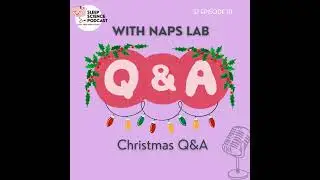 Episode 10: Christmas Q&A session