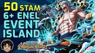 Walkthrough for 50 Stamina 6+ Enel Event Island! [One Piece Treasure Cruise]