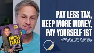 Rich Dad Poor Dad Lessons: 3 Secrets Every Business Owner Must Know