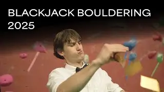 Blackjack Bouldering - 2025 Highlights