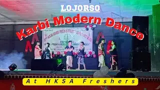 Karbi Modern Song Dance performance at HKSA Freshers | Lojorso Dance Cover |