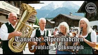 [ 𝙕𝙚𝙞𝙩𝙩𝙤𝙣 ]  🌲 Alpenfest Endlos | Echte Alpenklänge | Alpine Volksmusik