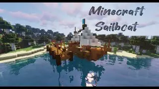 SAILBOAT - MINECRAFT SHIP BASE (1.14.4 SHADERS)