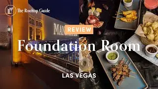 Foundation Room in Las Vegas - Review