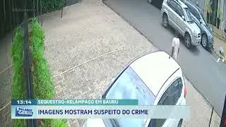 Sequestro-relâmpago em Bauru: Imagens mostram suspeito do crime