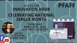 Celebrating National Serger Month