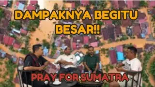 🚨 BUKAN ALAM! BANJIR MAUT SUMATERA 2025: KEPALA DAERAH & MENTERI WAJIB JAWAB! [DOSA EKOLOGIS]