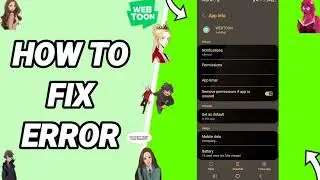 How To Fix Error On WebToon App