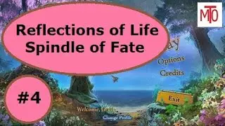 Reflections of Life Spindle of Fate part 4