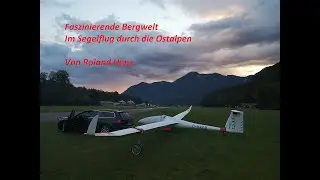 2022 - Faszinierende Bergwelten im Segelflug