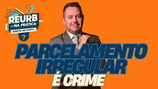 Direto ao Ponto: Ano: 01, Ep.: 02: Parcelamento Irregular de Solo Um Crime com Graves Consequ&ecirc;ncias