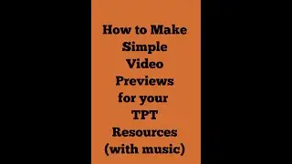 How to Make Simple Video Previews for Your TPT Resources