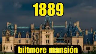 La oscura historia de la mansión MÁS GRANDE de Estados Unidos: Biltmore