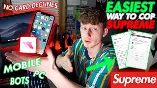 Easiest Way To Cop Supreme In 2020 (Mobile, PC, and Bots)