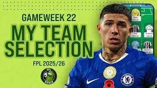 Мой состав команды на 22-й тур Fantasy Premier League 📢 | Купить Энцо?! 🤔 | Fantasy Premier Leagu...