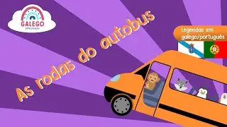 As rodas do autobus 🚍 Música infantil em galego/português