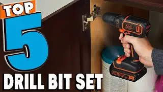 Top 5 Best Drill Bit Sets Review In 2026