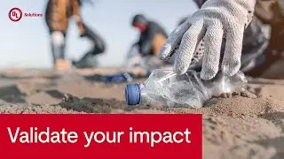 Get Zero Waste to Landfill (ZWTL) Validation from UL Solutions