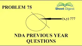 Problem 75 || Find the mid point of the chord || || NDA-2 2023 Previous year Math Question