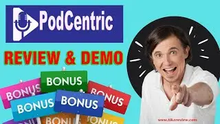 PodCentric Review - PodCentric Demo Video + Otos + Huge Bonuses