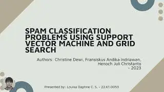 Spam Classification using SVM + Grid Search - Journal  Review (NIM: 22.K1.0053)