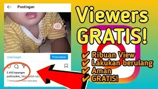Cara Menambah View Instagram GRATIS | Aman tanpa login