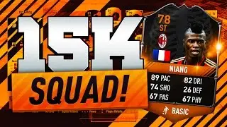 INCREDIBLE 15K SQUAD!!! Ft. Niang | FIFA 17