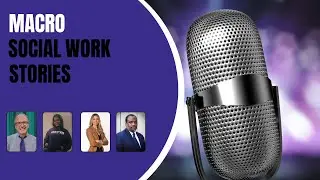 Macro Social Work Stories - Discussion of a book written by Dr. Steve Burghardt - End of Social Work