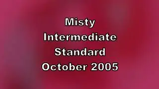 Misty - AKC Standard (Intermediate) - October 2005