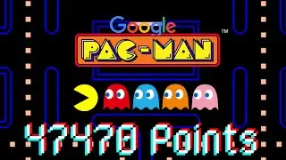 Pac-Man Google RECORD: 47470 Points