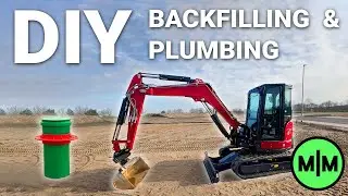 Foundation Backfilling, Compactor Care & Massive Hole Digging | Max Maker Dream Workshop Ep. 3