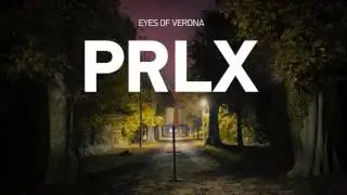 EYES OF VERONA - PRLX