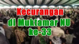Kecurangan di Muktamar NU ke 33