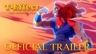 T-Effect: The Angel's Sun | Official Trailer (New Indie Animated Film)
