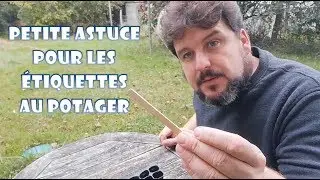 Petite astuce pour des étiquettes pratiques au potager